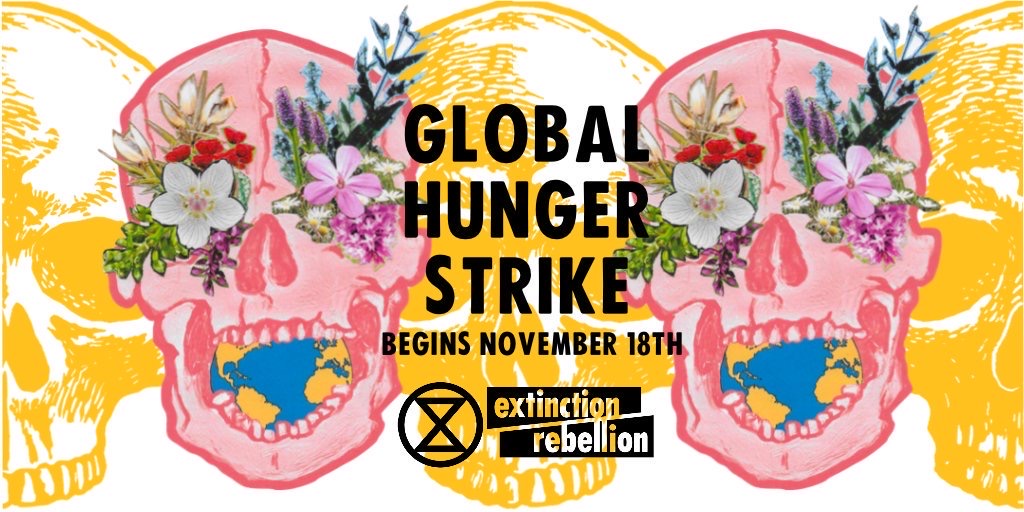 Officials Cede to Hunger Strikers’ Demands as Extinction Rebellion Enters Day 3 of the Biggest Climate Hunger Strike in History